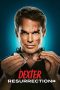 Dexter: Resurrection Poster Dexter: Resurrection