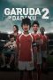 Garuda Di Dadaku 2 Poster Garuda Di Dadaku 2