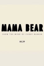 Mama Bear Poster Mama Bear