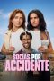Socias por accidente Poster